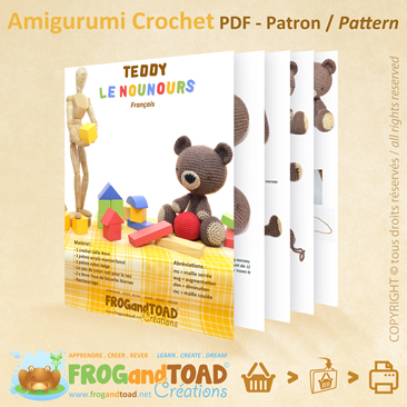 TEDDY Le Nounours Amigurumi Crochet Patron Pattern FROG and TOAD Créations 